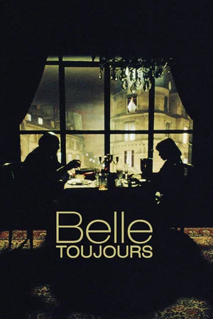 Постер: Belle Toujours