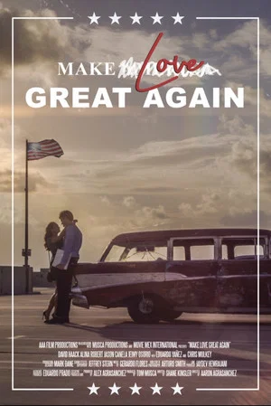 Постер: Make Love Great Again