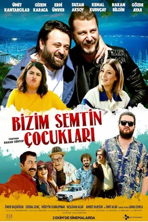 Постер: Bizim Semtin Çocukları