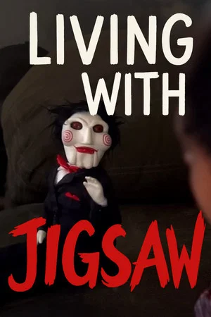 Постер: Living with Jigsaw