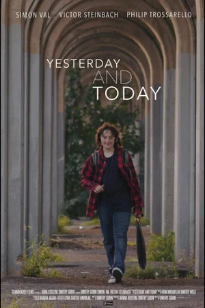 Постер: Yesterday and Today