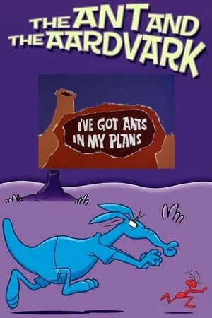 Постер: I've Got Ants in My Plans
