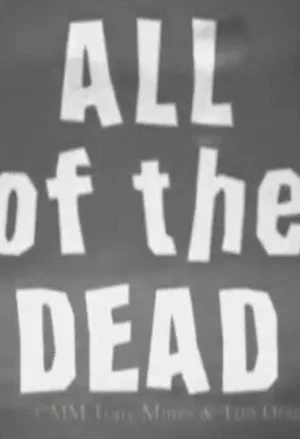 Постер: All of the Dead