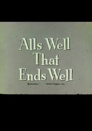 Постер: All's Well That Ends Well