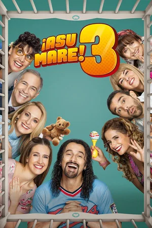 Постер: ¡Asu Mare! 3