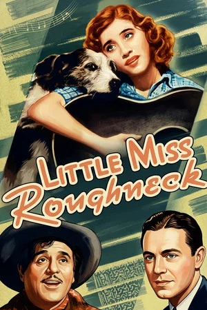 Постер: Little Miss Roughneck