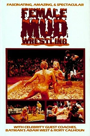Постер: Female Mud Wrestling Championships