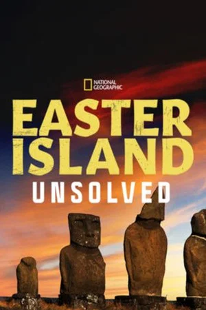 Постер: Easter Island Unsolved