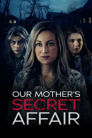 Постер: Our Mother's Secret Affair