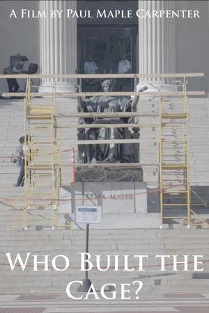 Постер: Who Built the Cage?