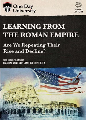 Постер: Learning from the Roman Empire: Are We Repeating Their Rise and Decline?