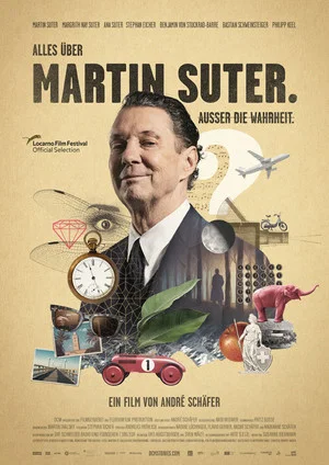 Постер: Everything About Martin Suter. Everything but the Truth.