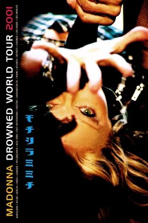Постер: Madonna: Drowned World Tour 2001