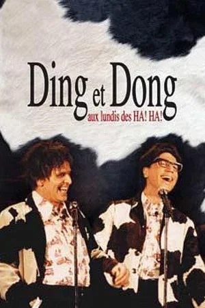 Постер: Ding et Dong aux lundis des HA! HA!
