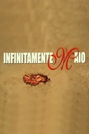 Постер: Infinitamente Maio