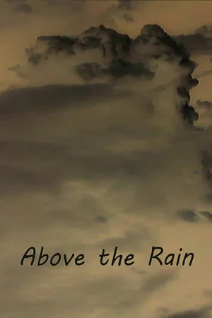 Постер: Above the Rain