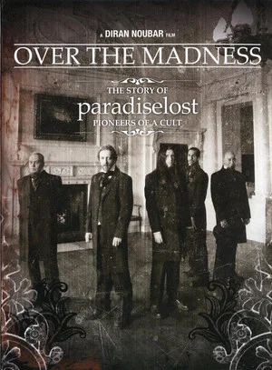 Постер: Paradise Lost: Over the Madness