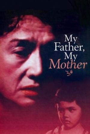 Постер: My Father, My Mother