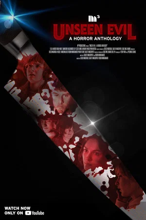 Постер: Unseen Evil: A Horror Anthology