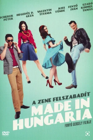 Постер: Made in Hungaria