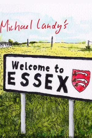 Постер: Michael Landy's Welcome to Essex