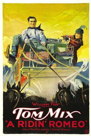 Постер: A Ridin' Romeo