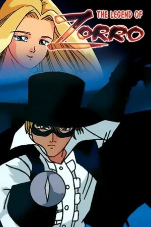 Постер: The Legend of Zorro