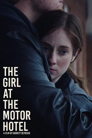 Постер: The Girl at the Motor Hotel