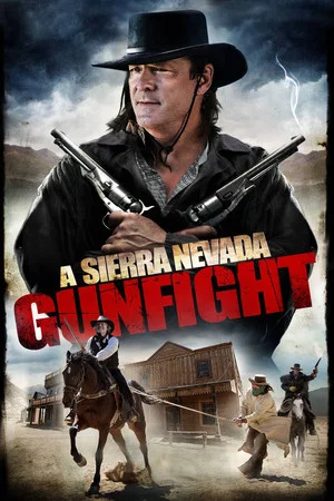 Постер: A Sierra Nevada Gunfight