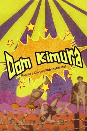 Постер: Dom Kimura