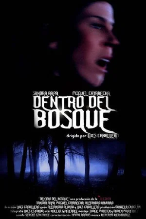 Постер: Dentro del bosque