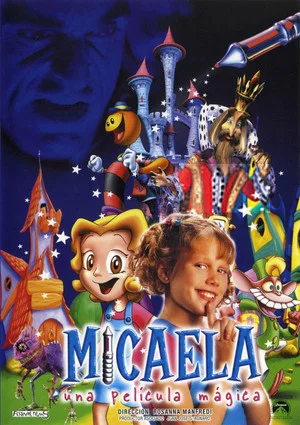 Постер: Micaela, una película mágica