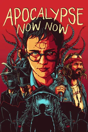 Постер: Apocalypse Now Now