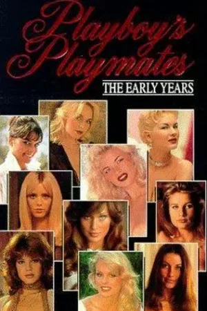 Постер: Playboy's Playmates: The Early Years