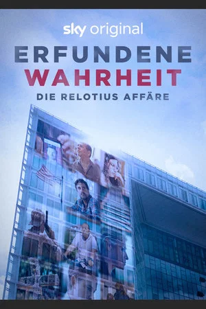 Постер: Inventing Truth - The Relotius Affair
