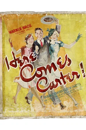 Постер: Here Comes Carter