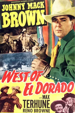 Постер: West of El Dorado