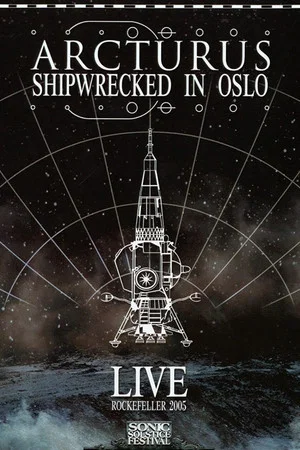 Постер: Arcturus: Shipwrecked in Oslo