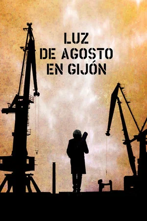 Постер: Lluz d'agostu en Xixón