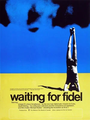 Постер: Waiting for Fidel