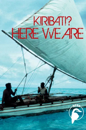 Постер: Kiribati? Here We Are
