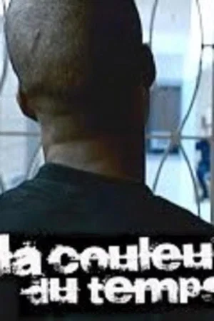 Постер: La couleur du temps