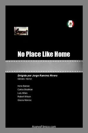 Постер: No Place Like Home