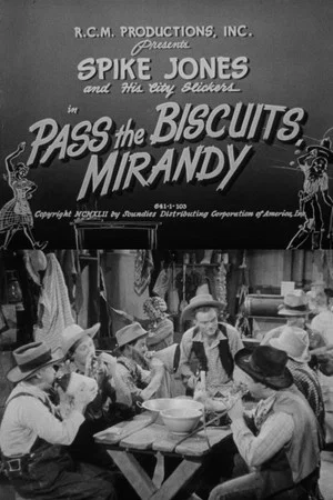 Постер: Pass the Biscuits, Mirandy