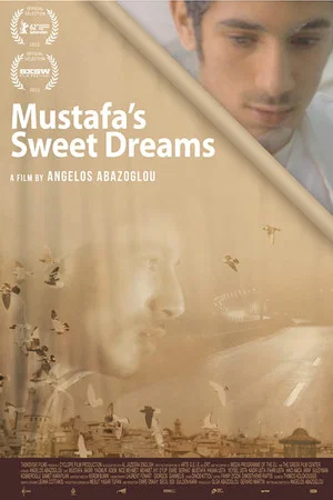Постер: Mustafa's Sweet Dreams