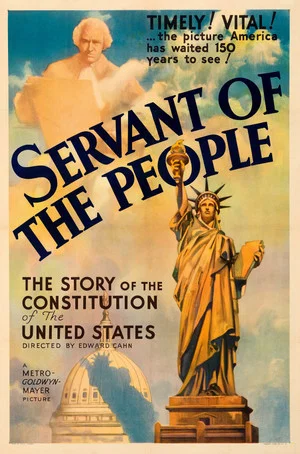Постер: Servant of the People: The Story of the Constitution of the United States