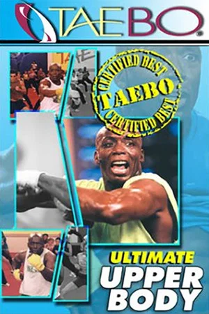 Постер: The Best of TaeBo: Ultimate Upper Body