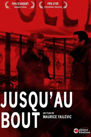 Постер: Jusqu'au bout