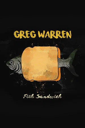 Постер: Greg Warren: Fish Sandwich