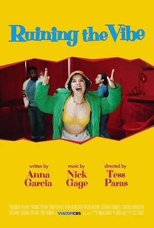 Постер: Ruining the Vibe